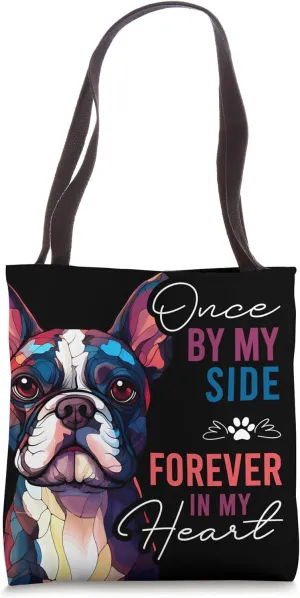 Dog Death Sympathy Gift Pet Memorial Gift Boston Terrier Tote Bag