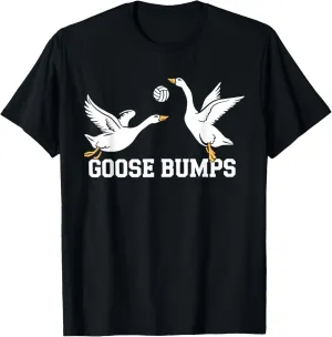 Goose Bumps Volleyball Set Spike T-Shirt