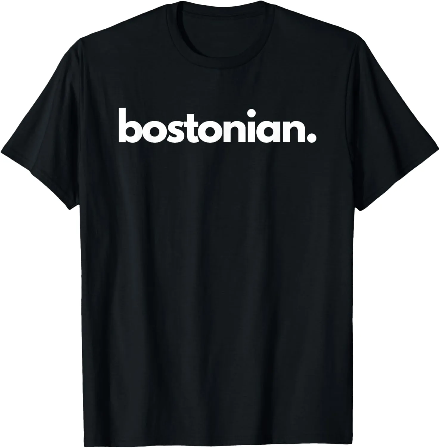 "Bostonian" - City of Boston, Massachusetts T-Shirt