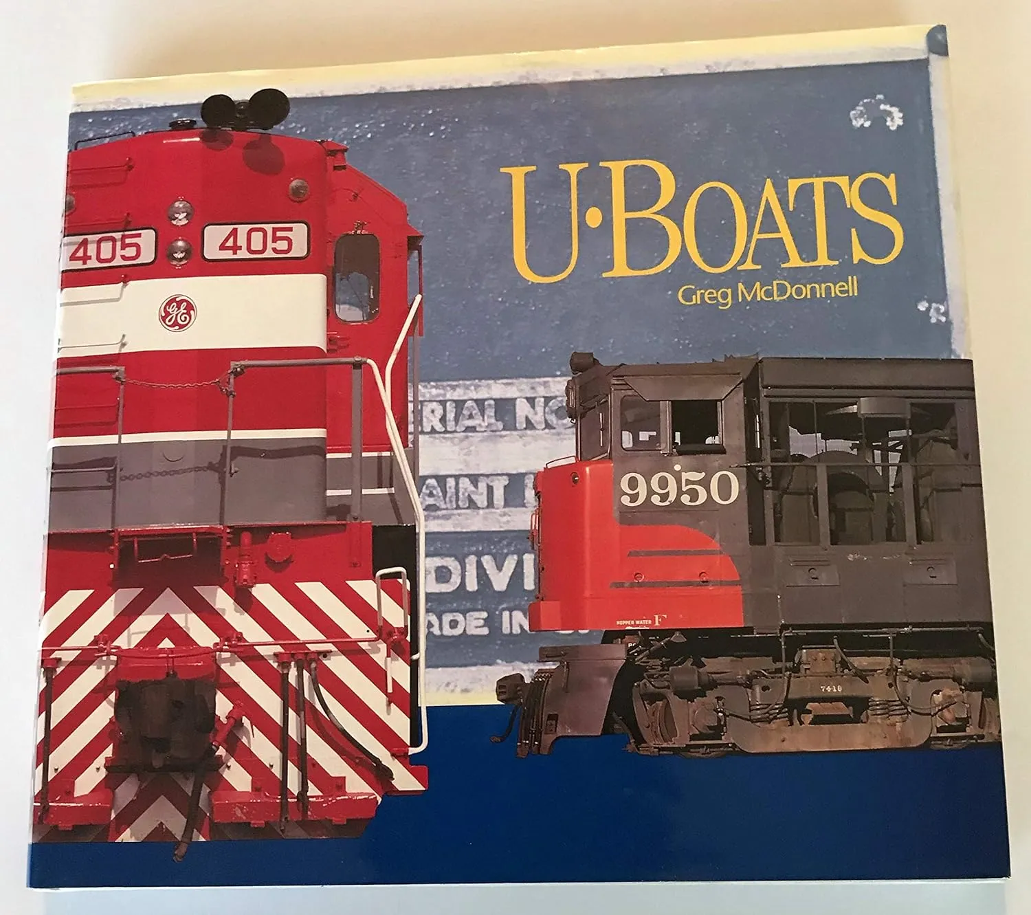 U-Boats: General Electric's Diesel Locomotives Hardcover – November 17, 1994